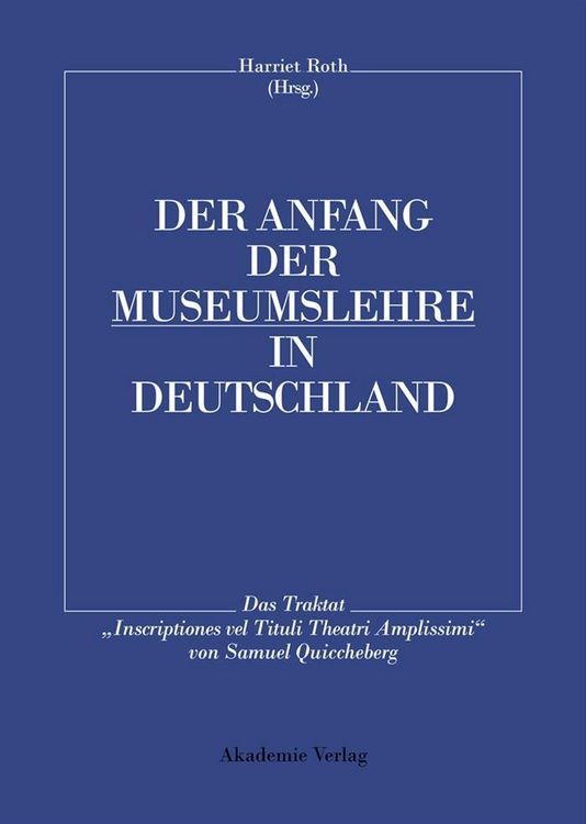 Produktbild: Der Anfang der Museumslehre in Deutschland