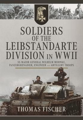 Produktbild: Soldiers of the Leibstandarte Division in WWII