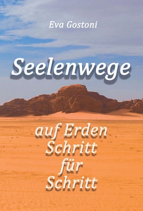 Produktbild: Seelenwege - auf Erden Schritt f&uuml;r Schritt