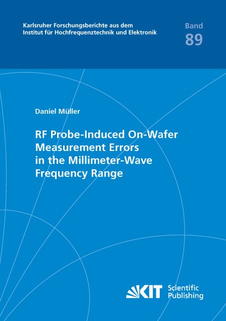 Produktbild: RF Probe-Induced On-Wafer Measurement Errors in the Millimeter-Wave Frequency Range