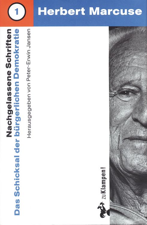 Produktbild: Nachgelassene Schriften / Das Schicksal der b&uuml;rgerlichen Demokratie