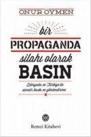 Produktbild: Bir Propaganda Silahi Olarak Basin