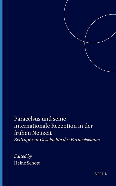 Produktbild: Paracelsus Und Seine Internationale Rezeption in Der Fr&uuml;hen Neuzeit