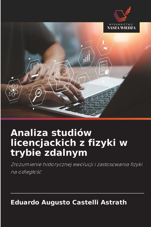 Produktbild: Analiza studi&oacute;w licencjackich z fizyki w trybie zdalnym
