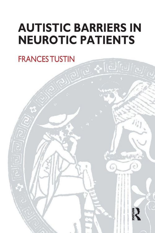 Produktbild: Autistic Barriers in Neurotic Patients