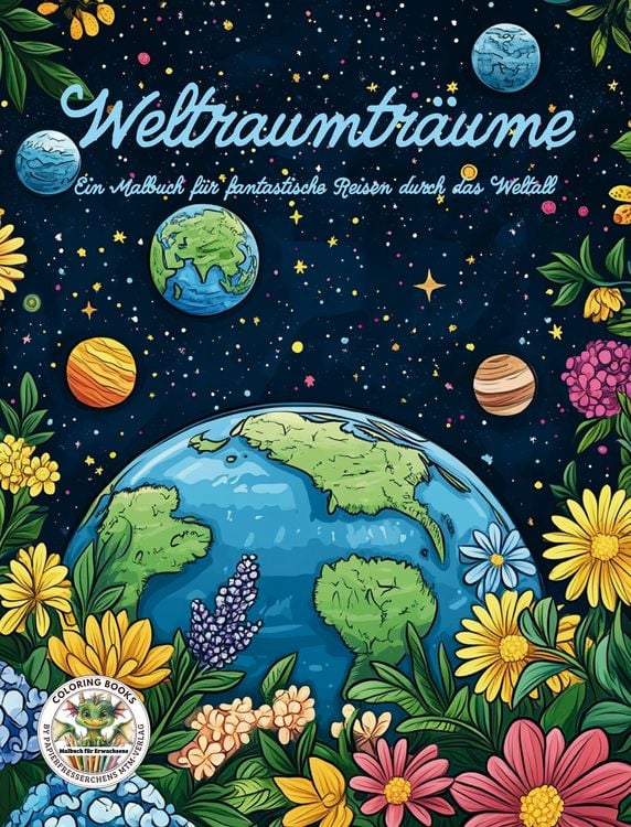 Produktbild: Weltraumträume - Ein Malbuch für fantastische Reisen durch das Weltall