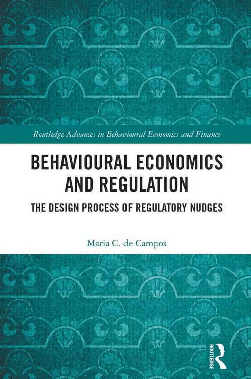 Produktbild: Behavioural Economics and Regulation