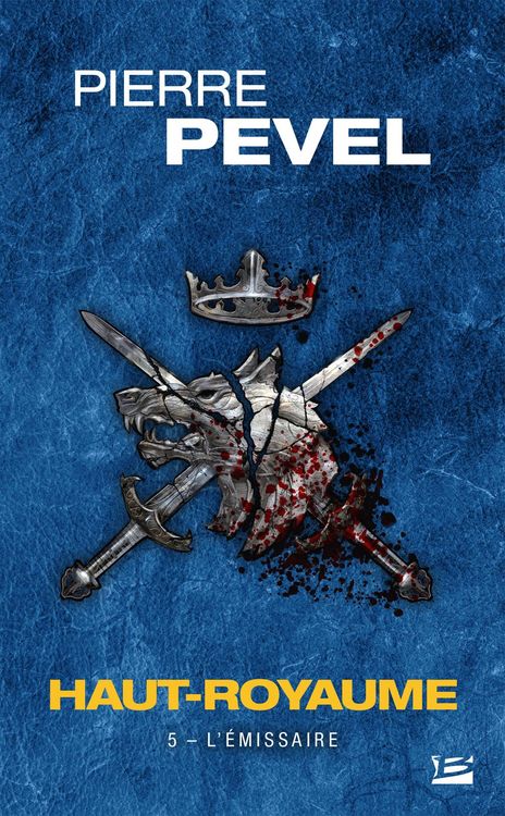 Produktbild: Haut-Royaume, T5 : L'&Eacute;missaire