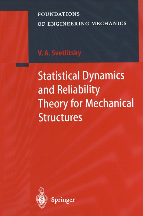 Produktbild: Statistical Dynamics and Reliability Theory for Mechanical Structures