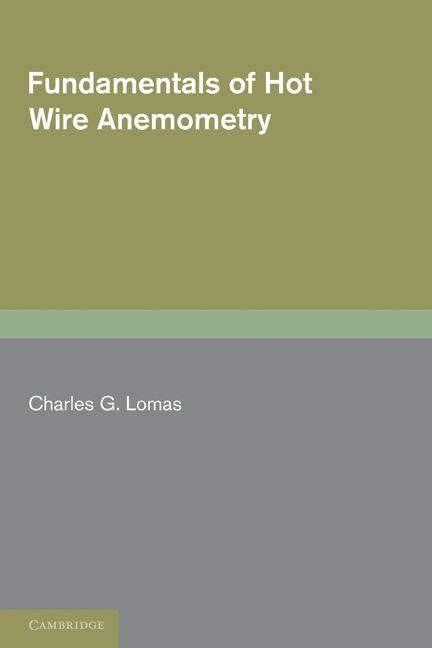 Produktbild: Fundamentals of Hot Wire Anemometry