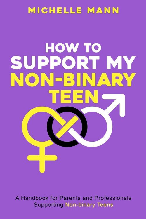 Produktbild: How To Support My Non-Binary Teen