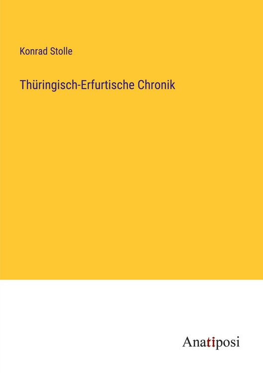 Produktbild: Th&uuml;ringisch-Erfurtische Chronik