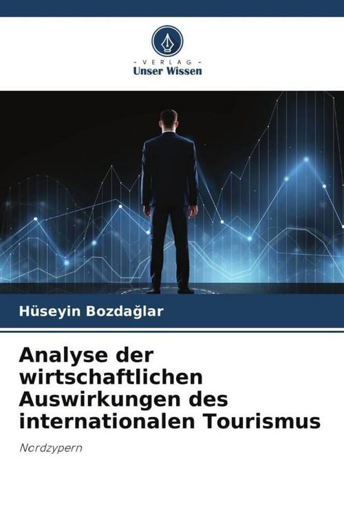 Produktbild: Analyse der wirtschaftlichen Auswirkungen des internationalen Tourismus