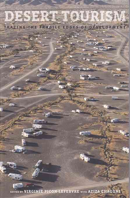 Produktbild: Lefebvre, V: Desert Tourism - Tracing the Fragile Edges of D