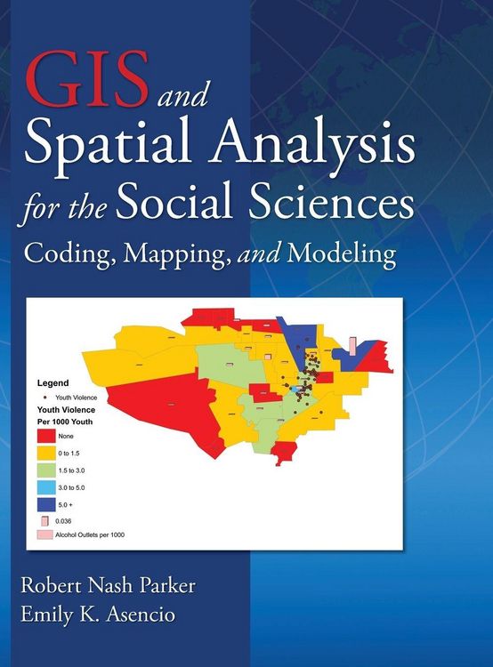 Produktbild: GIS and Spatial Analysis for the Social Sciences