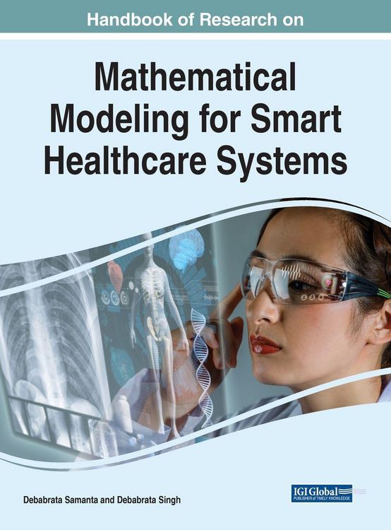 Produktbild: Handbook of Research on Mathematical Modeling for Smart Healthcare Systems