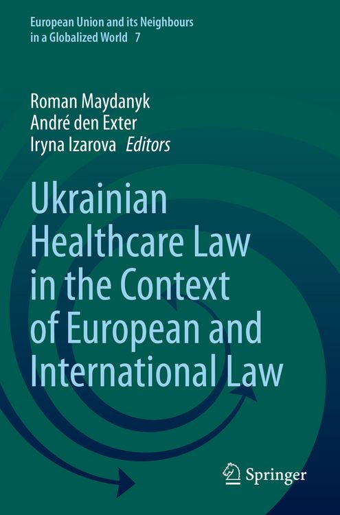 Produktbild: Ukrainian Healthcare Law in the Context of European and International Law