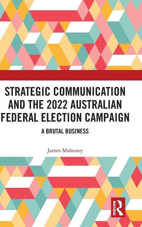 Produktbild: Strategic Communication and the 2022 Australian Federal Election Campaign