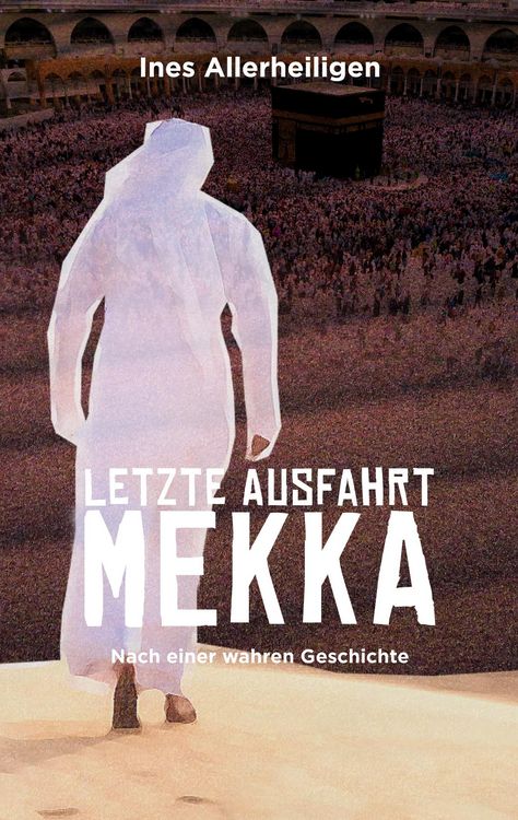 Produktbild: Letzte Ausfahrt Mekka