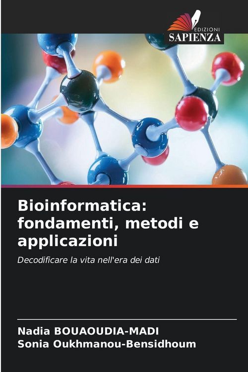 Produktbild: Bioinformatica: fondamenti, metodi e applicazioni