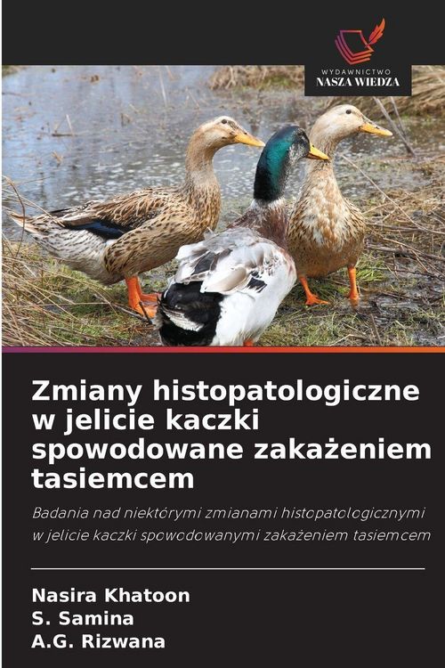 Produktbild: Zmiany histopatologiczne w jelicie kaczki spowodowane zaka&iquest;eniem tasiemcem