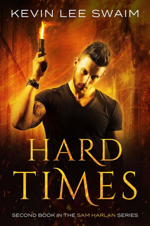 Produktbild: Hard Times (Sam Harlan, Vampire Hunter, #2)