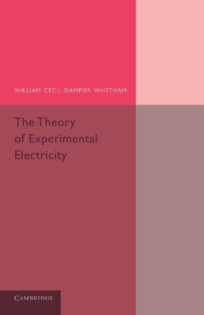 Produktbild: The Theory of Experimental Electricity