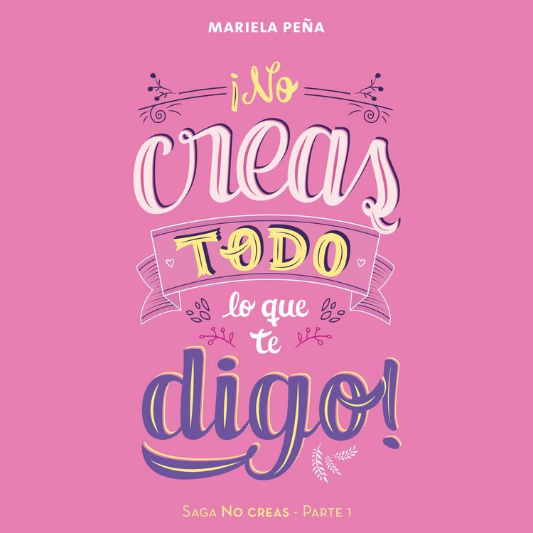 Produktbild: &iexcl;No creas todo lo que te digo!