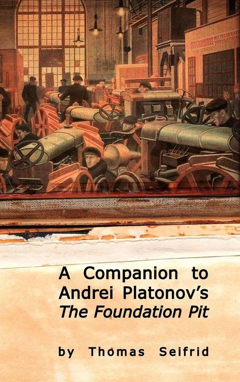 Produktbild: A Companion to Andrei Platonov's The Foundation Pit