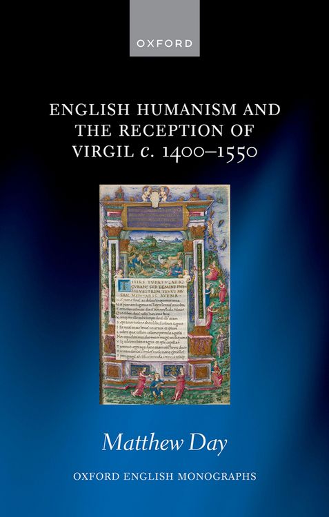Produktbild: English Humanism and the Reception of Virgil c. 1400-1550