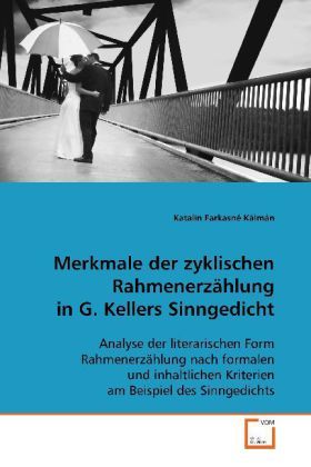 Produktbild: Farkasn&eacute; K&aacute;lm&aacute;n, K: Merkmale der zyklischen Rahmenerz&auml;hlung