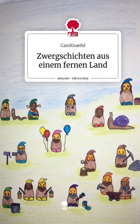 Produktbild: Zwergschichten aus einem fernen Land. Life is a Story - story.one