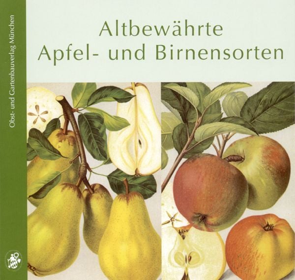 Produktbild: Altbew&auml;hrte Apfel- und Birnensorten