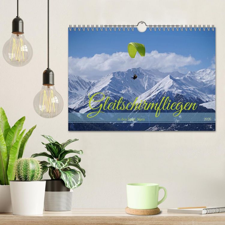 Produktbild: Gleitschirmfliegen in den Tuxer Alpen (Wandkalender 2026 DIN A4 quer), CALVENDO Monatskalender