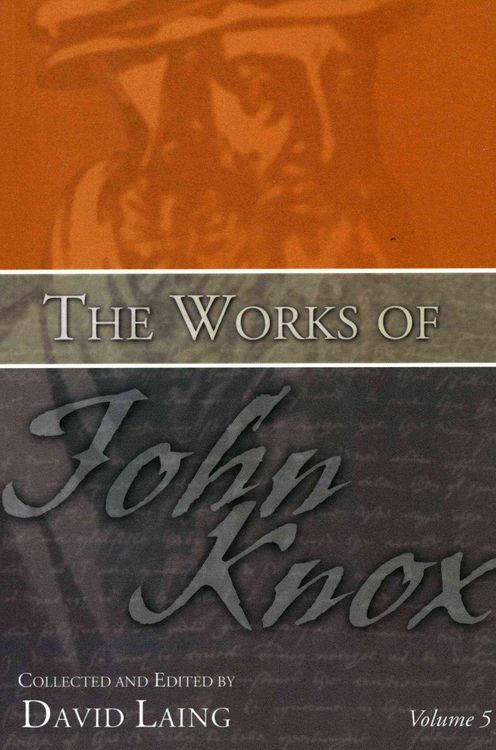 Produktbild: The Works of John Knox, Volume 5