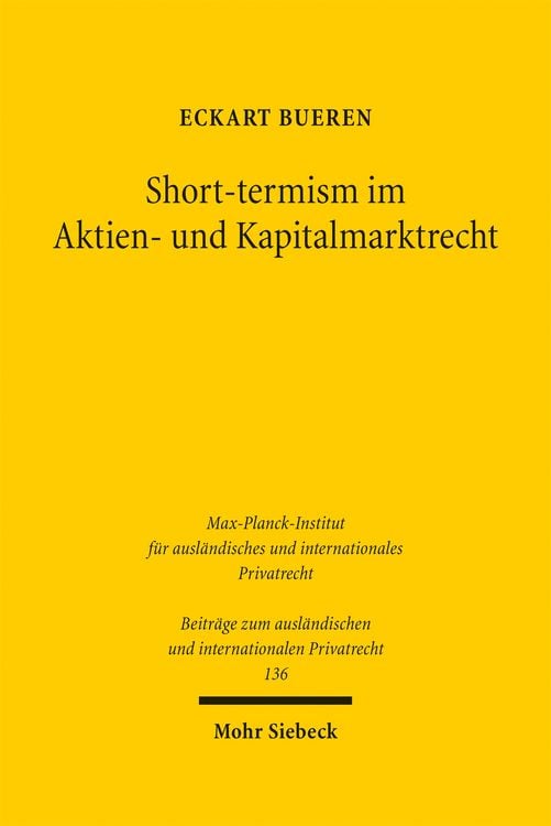 Produktbild: Short-termism im Aktien- und Kapitalmarktrecht