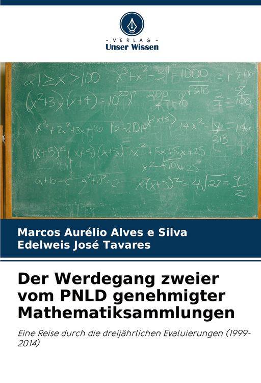 Produktbild: Der Werdegang zweier vom PNLD genehmigter Mathematiksammlungen