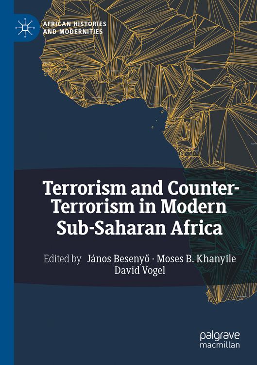 Produktbild: Terrorism and Counter-Terrorism in Modern Sub-Saharan Africa