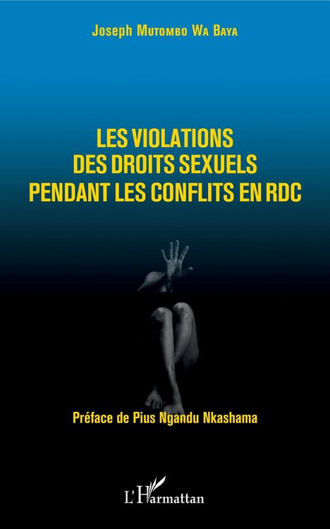 Produktbild: Les violations des droits sexuels pendant les conflits en RDC