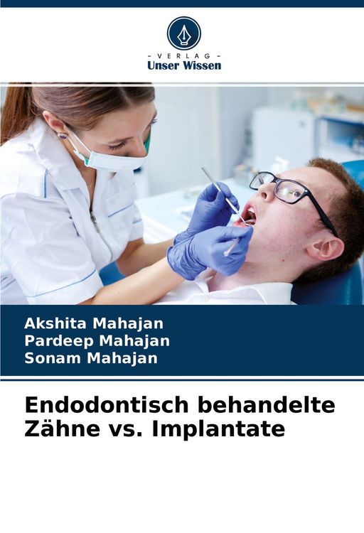Produktbild: Endodontisch behandelte Z&auml;hne vs. Implantate