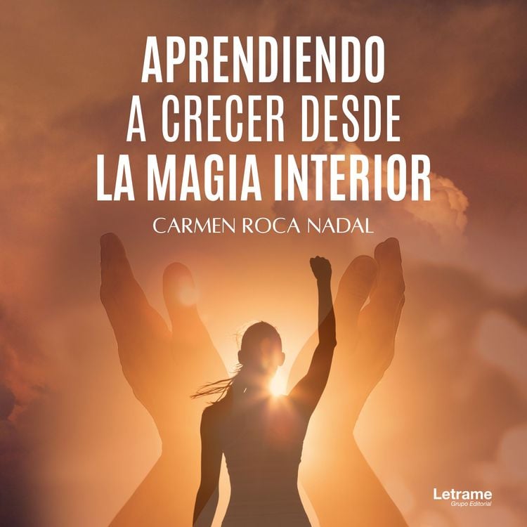 Produktbild: Aprendiendo a crecer desde la magia interior