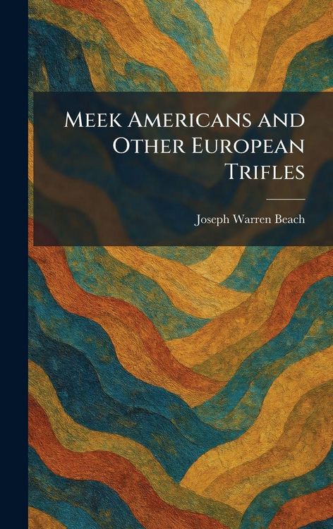 Produktbild: Meek Americans and Other European Trifles