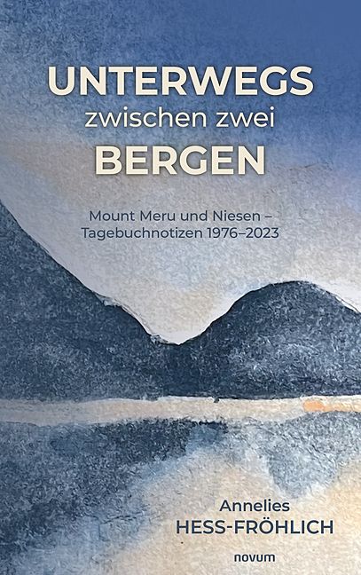 Produktbild: Unterwegs zwischen zwei Bergen