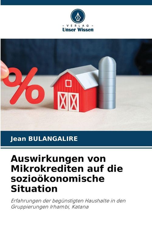 Produktbild: Auswirkungen von Mikrokrediten auf die sozio&ouml;konomische Situation
