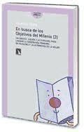 Produktbild: En busca de los objetivos del milenio : un cuento, juegos y actividades para lograr la ense&ntilde;anza primaria en igualdad y la autonom&iacute;a de la mujer