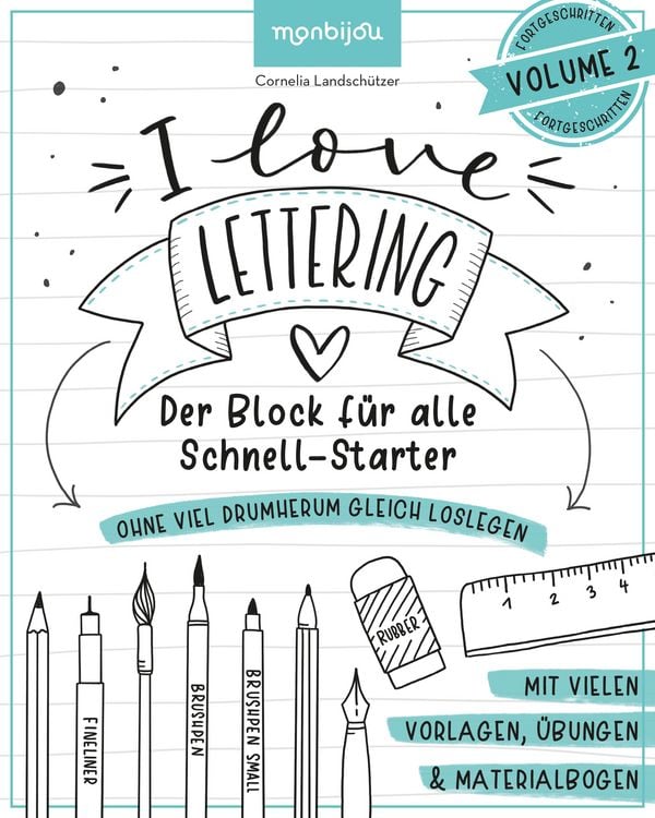 Produktbild: I Love Lettering - Der Block f&uuml;r alle Schnell-Starter Volume 2