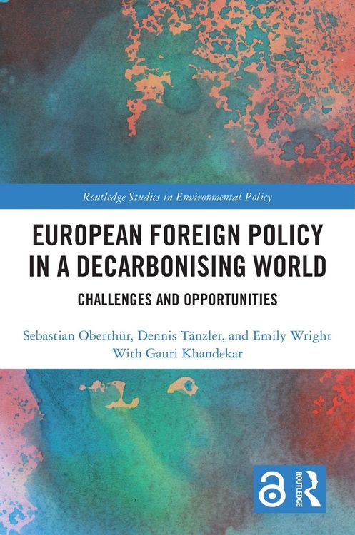 Produktbild: European Foreign Policy in a Decarbonising World