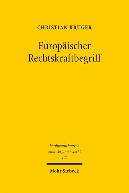 Produktbild: Kr&uuml;ger, C: Europ&auml;ischer Rechtskraftbegriff