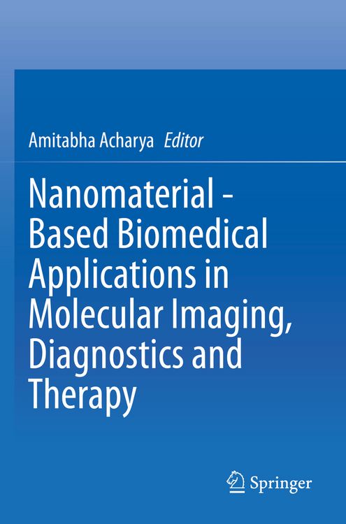Produktbild: Nanomaterial - Based Biomedical Applications in Molecular Imaging, Diagnostics and Therapy