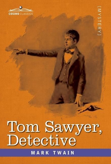 Produktbild: Tom Sawyer, Detective